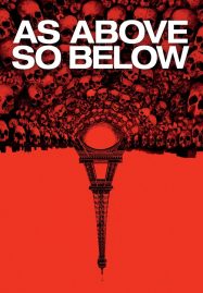 ดูหนังออนไลน์ฟรี As Above So Below (2014) แดนหลอนสยองใต้โลก